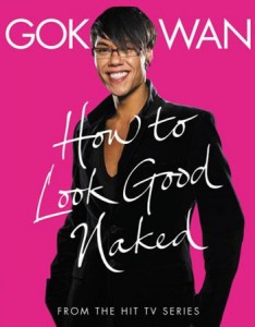 How to Look Good Naked by Gok Wan