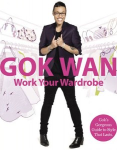 Work Your Wardrobe by Gok Wan