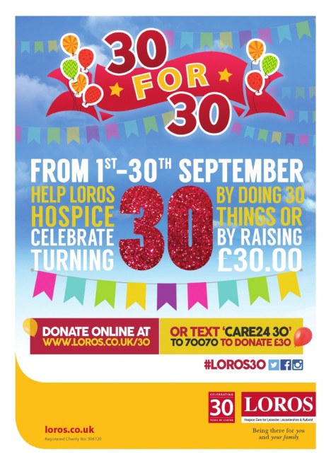 LOROS Hospice 30 for 30 campaign